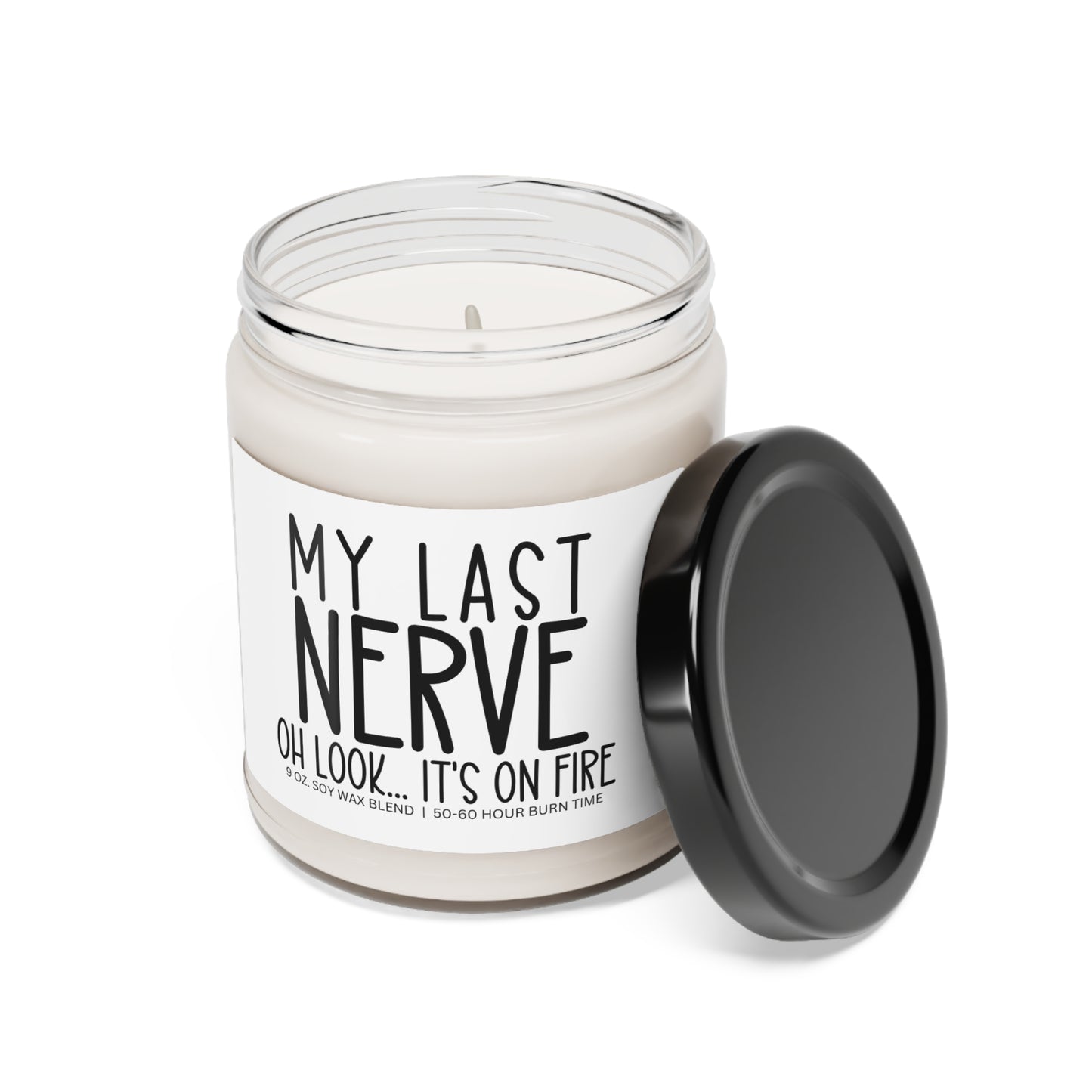 My Last Nerve Scented Soy Candle, 9oz