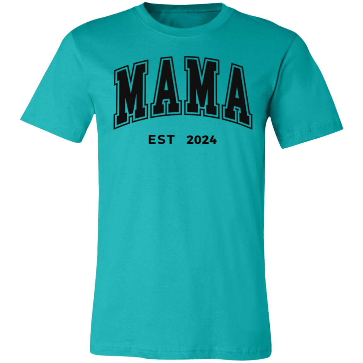 Mama Est T-Shirt (Personalized Year)