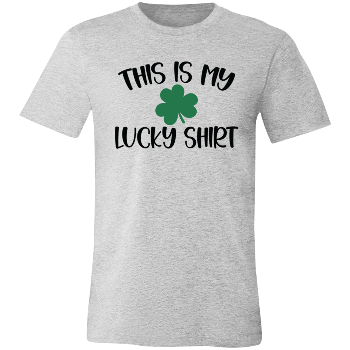 This Is My Lucky Shirt T-Shirt (Unisex)
