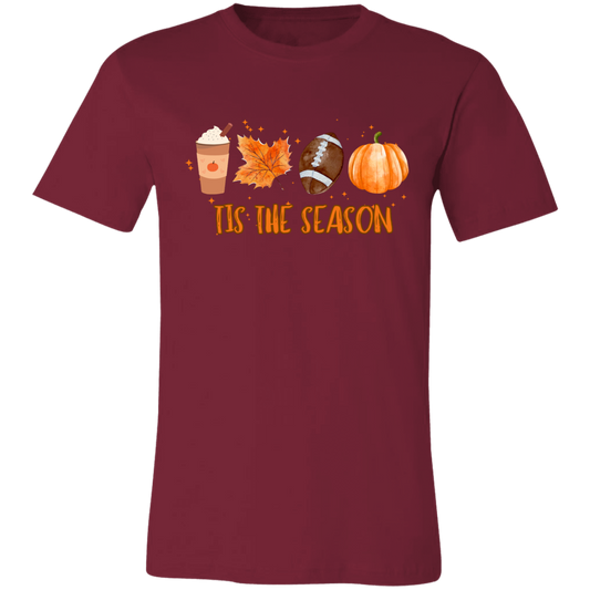 Tis The Season Fall T-Shirt (Unisex)