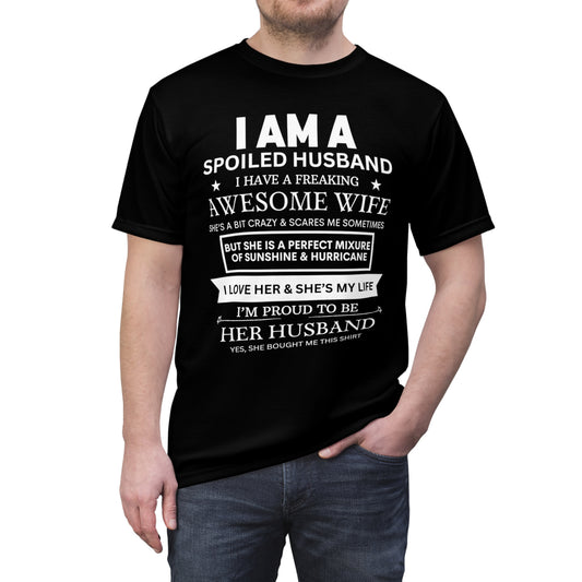 I Am A Spoiled Husband T-Shirt