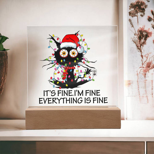 It's Fine I'm Fine Everything Is Fine Christmas Lights Cat Light Up Acrylic Plaque