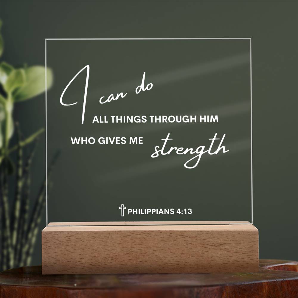 Philippians 4:13 Square Acrylic Plaque