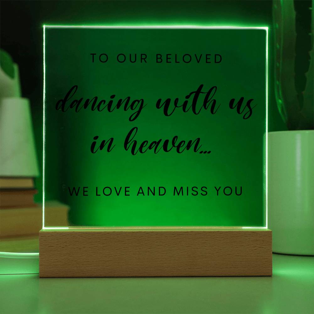 Dancing With Us From Heaven Memorial Square Acrylic Plaque