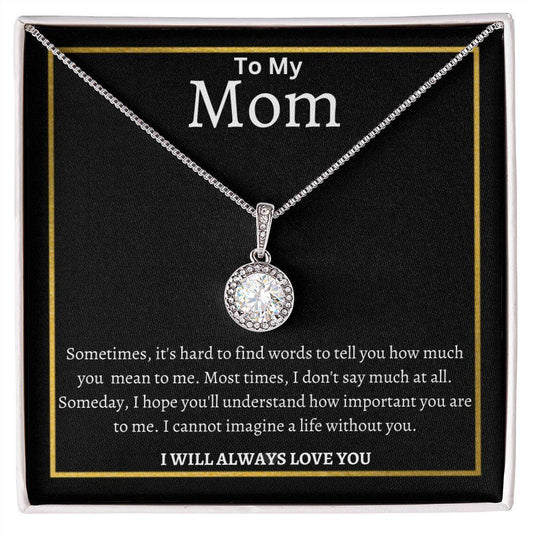 To My Mom Eternal Hope Necklace