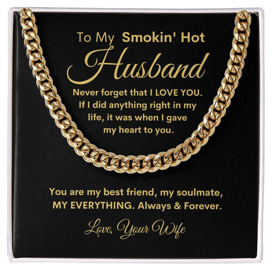 To My Smokin' Hot Husband Cuban