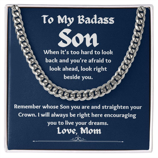 To My Badass Son Love Mom Cuban Chain